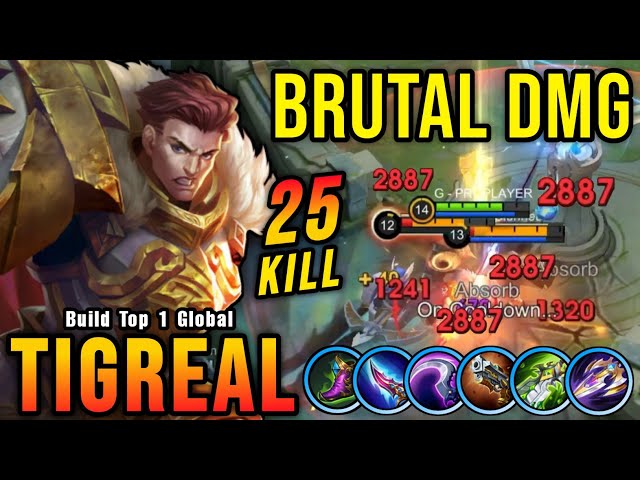 25 Kills!! Monster Offlane Tigreal Brutal Damage Build!! - Build Top 1 Global Tigreal ~ MLBB class=