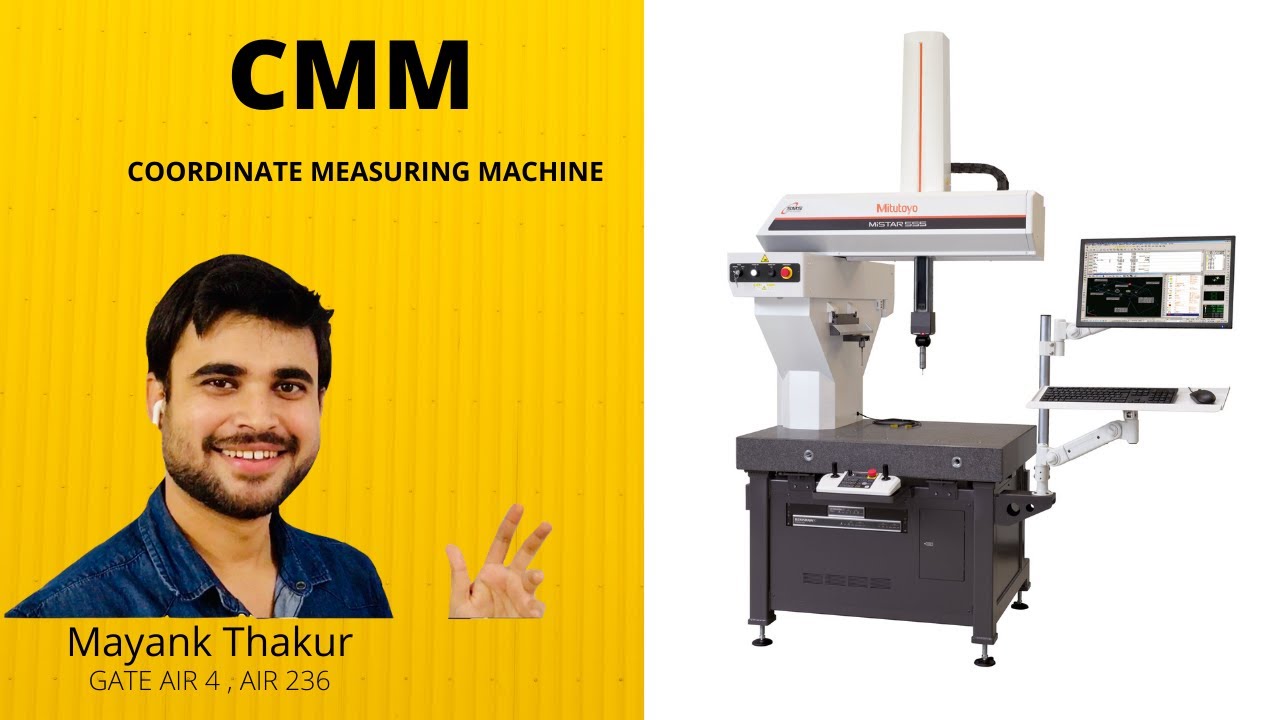 CMM (Coordinate Measuring Machine)