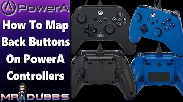 How To Setup Back Buttons For All PowerA Controllers In 2025 | Xbox | PC | Switch | Playstation