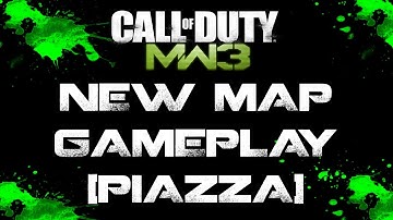 MW3 NEW MAP GAMEPLAY: PIAZZA [Call of Duty Modern Warfare 3 DLC]
