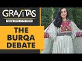 Gravitas: Afghan women protest mandatory burqa