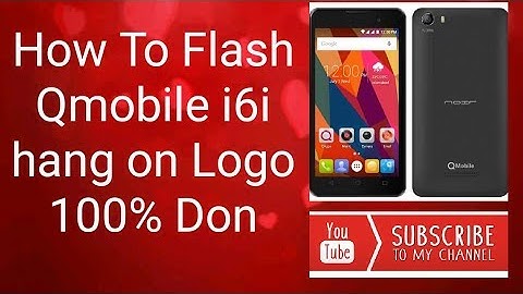 Qmobile i6i Repair Frimware Hang on Logo 100% DON