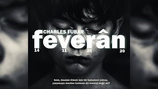 Feverân - Charles Fubar ( Kabak Kemane / Free Sample Beat) #2020 Resimi