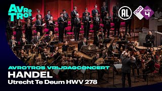 Handel: Utrecht Te Deum HWV 278 - Holland Baroque, Nederlands Kamerkoor - Live Concert HD