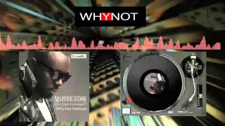 Maitre Gims   Est ce Que Tu M'aimes (Why Not Mashup)