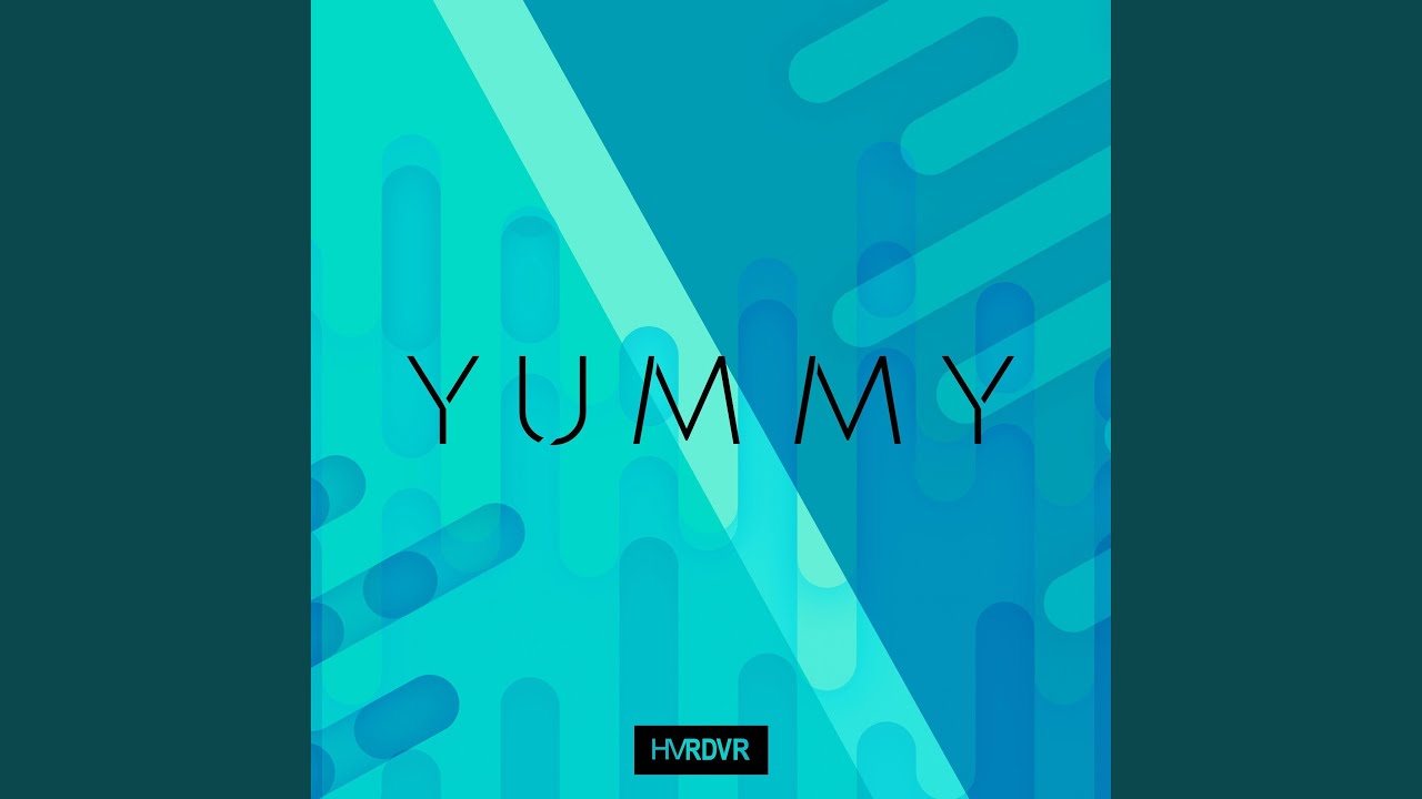 Yummy - YouTube