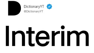 Interim Meaning in English