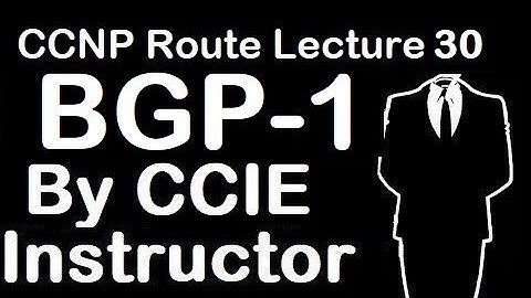 bgp routing protocol tutorial in hindi part-1 |  CCNP Route Lecture 30 | WhatsApp+91-935-139-3754