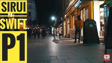 SIRUI SWIFT P1 REVIEW AFTER 30 DAYS OF USE! MORE TEST VIDEOS, FIRMWARE UPDATE, QUALITY...