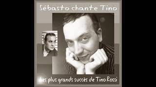 Sébasto chante Tino - Chanson pour Nina