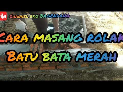 Cara masang  rolak pondasi menggunakan Batu  bata  merah 