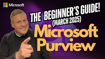 The Beginners Guide to Microsoft Purview