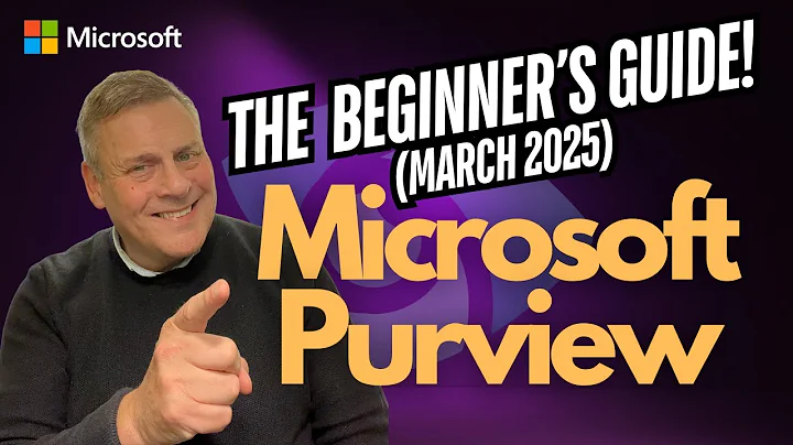 The Beginners Guide to Microsoft Purview
