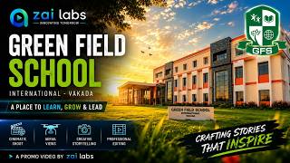 🎬 Green Field School International Promo - Zai labs