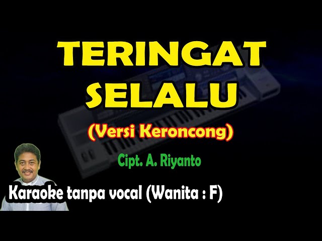 Teringat selalu karaoke nostalgia keroncong Tetty kadi class=