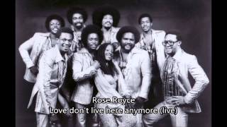 Rose Royce - Love don&#39;t live here anymore (Live in concert)