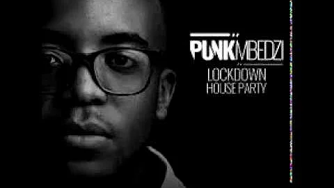 Punk Mbedzi - LockDown House Party (Live)