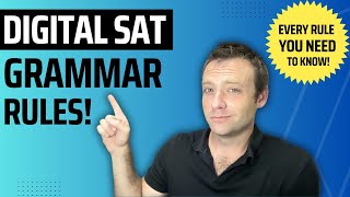 Digital SAT Grammar Rules!