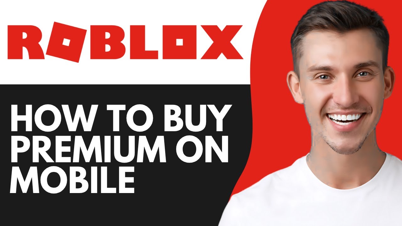 HOW TO BUY ROBLOX PREMIUM ON MOBILE 2026 STEP BY STEP YouTube 