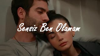 Sensiz Ben Olamam — Feraye&Yaman | Safir