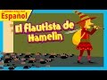 el flautista de hamelin cuento en español - cuentos españoles