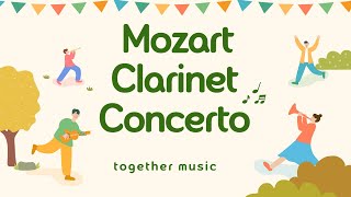 모차르트 클라리넷 협주곡 Mozart Clarinet Concerto
