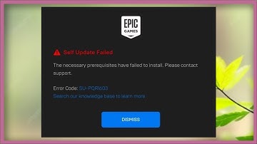 EpicGames Launcher Self Update Failed  - Error Code: SU-PQR1603