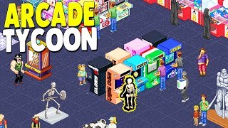 ARCADE TYCOON First Look - BEST New Building & Management Simulator | Arcade Tycoon Gameplay