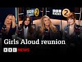 Girls Aloud reveal details of &#39;magical&#39; reunion tour | BBC News