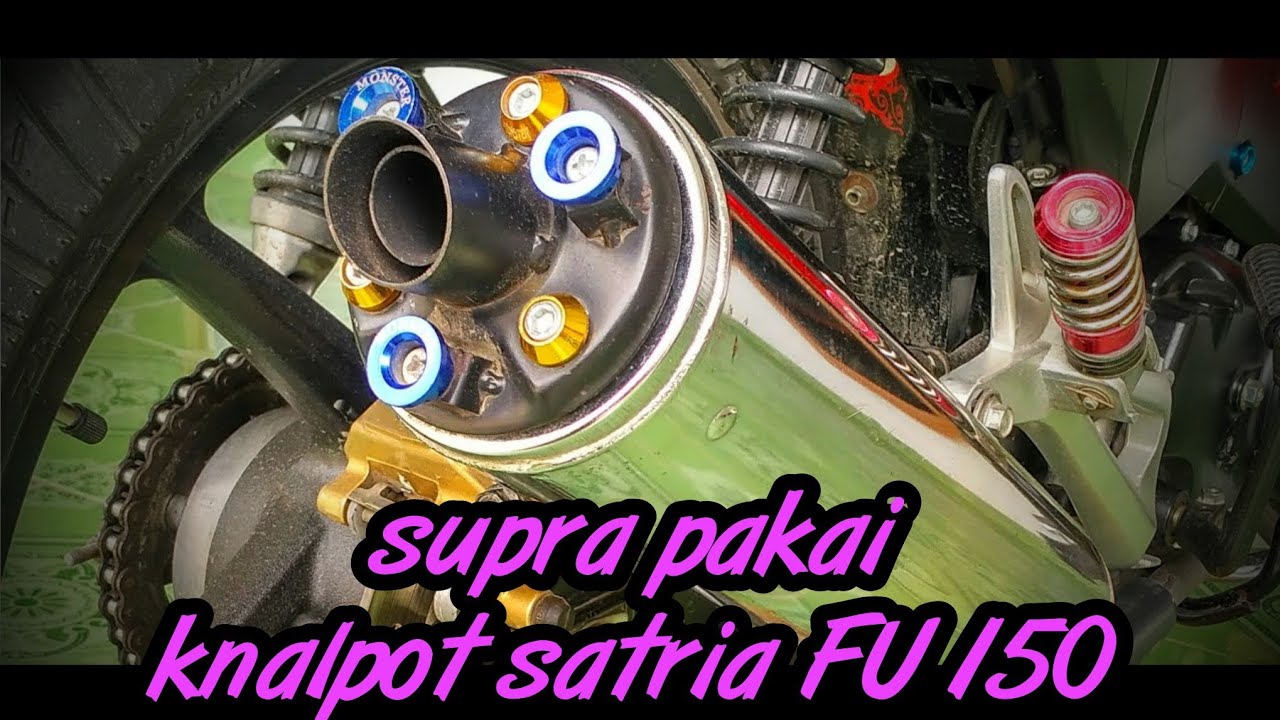 Ganti Knalpot FU Dimotor Supra 125 YouTube