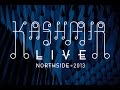 Kashmir live at northside 2013