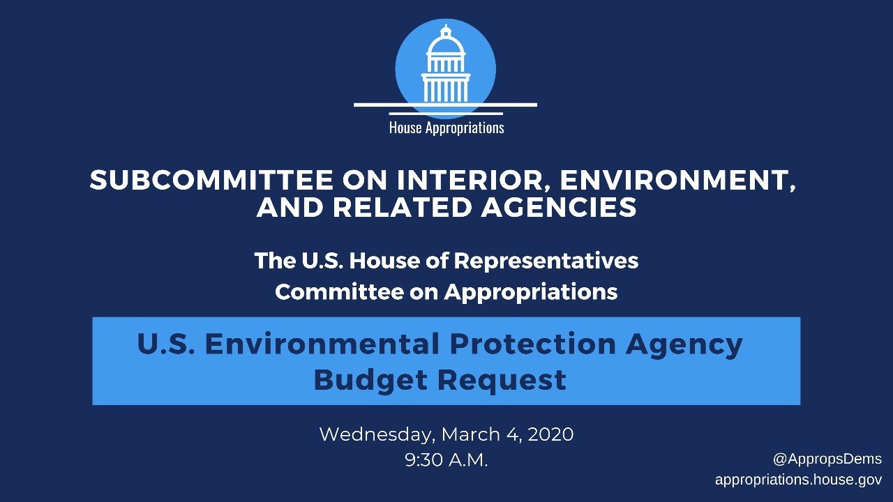 U.S. Environmental Protection Agency Budget Request for FY2021 (EventID=110614)