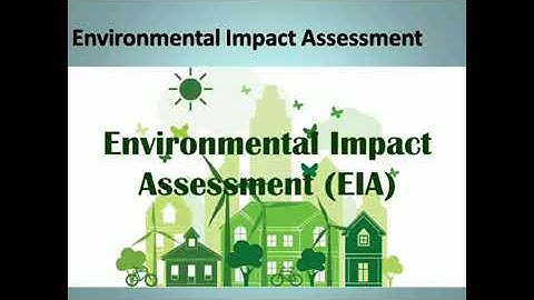 Environmental impact assessment|EIA_about detail lactures