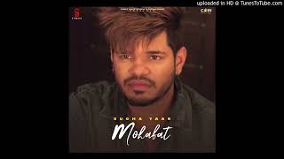 Mohabat Sucha Yaar Song Mp3