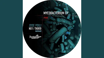 Mycobacterium (Tadeo Remix)