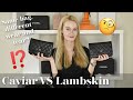 Caviar VS Lambskin || How to decide, Wear and Tear, FAQ's