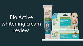 Bio Active, back to harbal.Bio Active whitening cream review