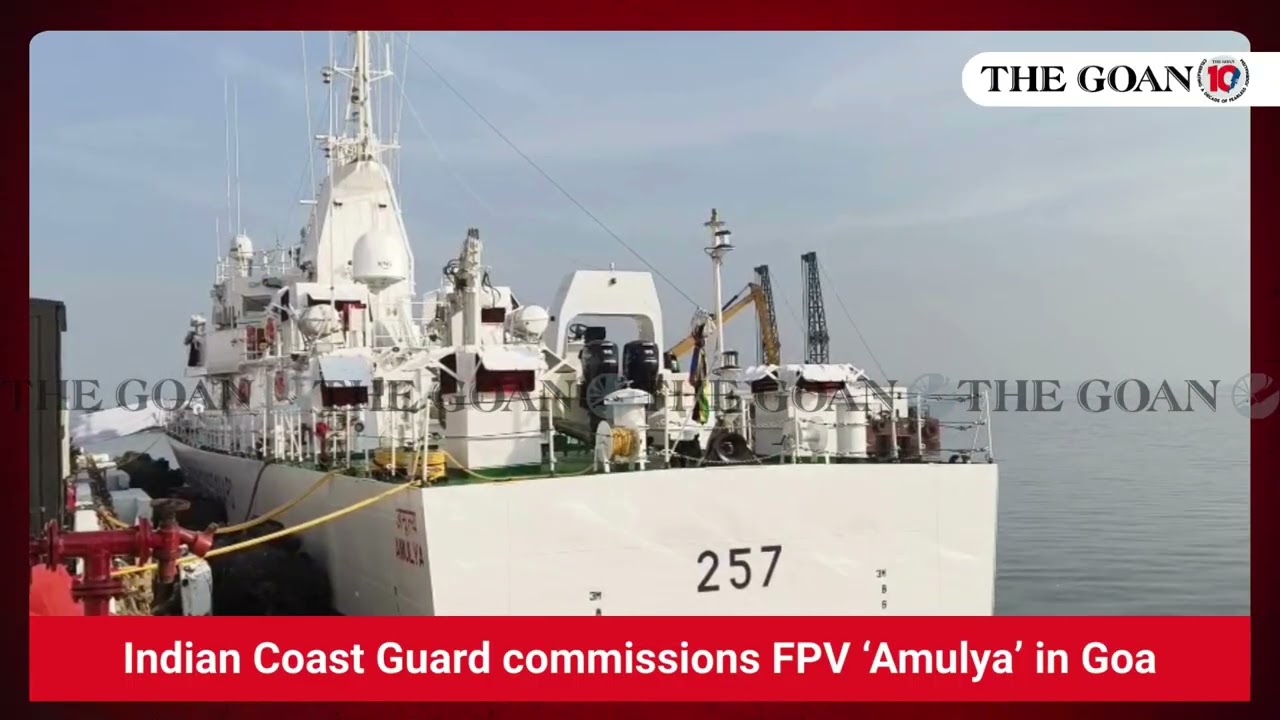 Indian Coast Guard commissions FPV ‘Amulya’ in Goa