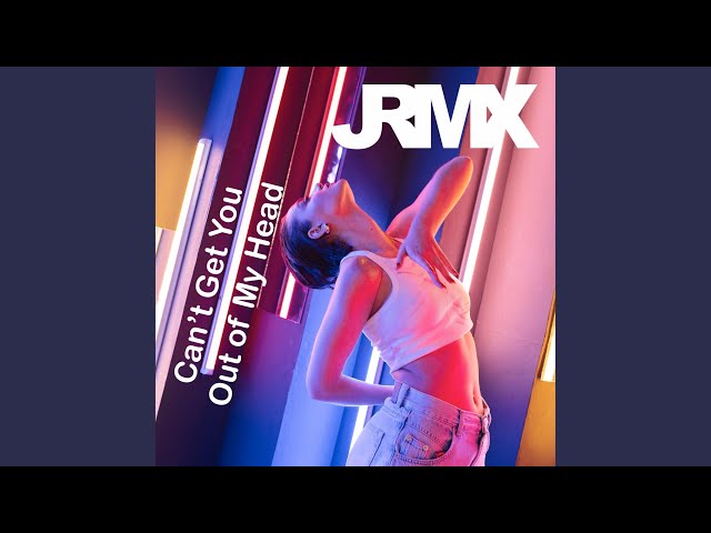 Can’t Get You Out Of My Head (Extended Mix)