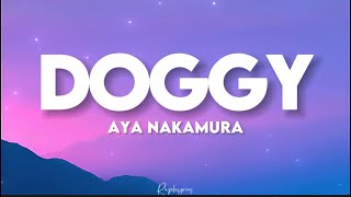 Aya Nakamura - Doggy (paroles tiktok) | j’ai pas d’ennemis moi c’est eux qui m’aiment pas Resimi
