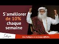 Devenez 10 meilleur chaque semaine  sadhguru franais