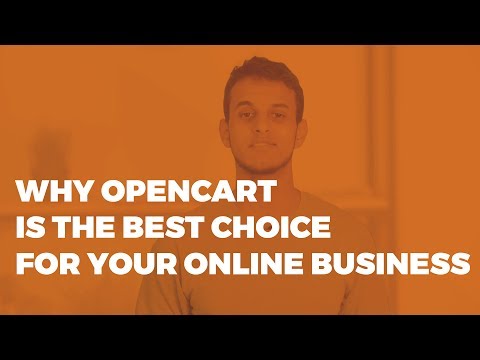 Why OpenCart is the Best Choice for Your Online Business