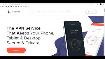 Install TouchVPN | Best VPN Service For Windows