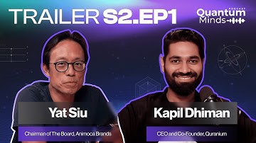 Season 2 EP 1 Trailer | Kapil Dhiman in Conversation with Animoca Brand’s Yat Siu
