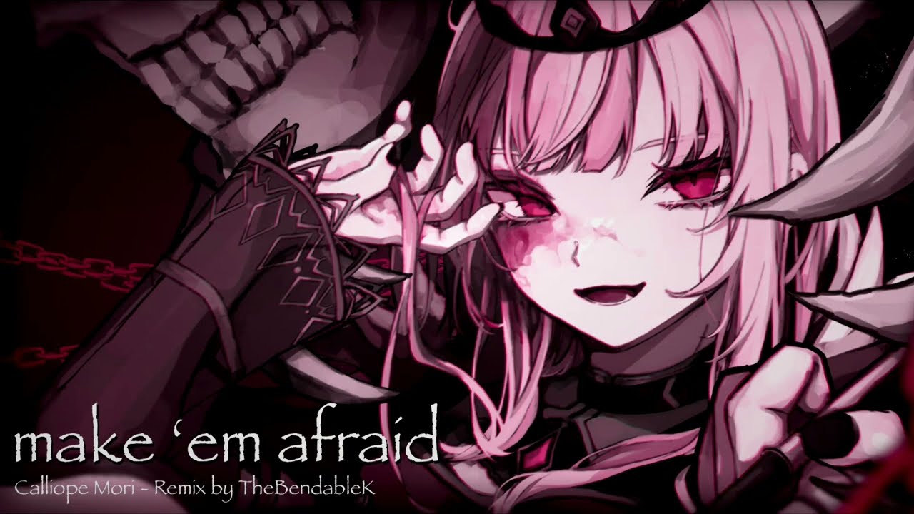 Calliope Mori - Make 'Em Afraid (Metal Remix)