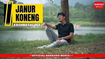JANUR KONENG - KRISHNA SAGARA [Official BM]
