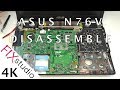 Asus N76V - disassemble [4K]