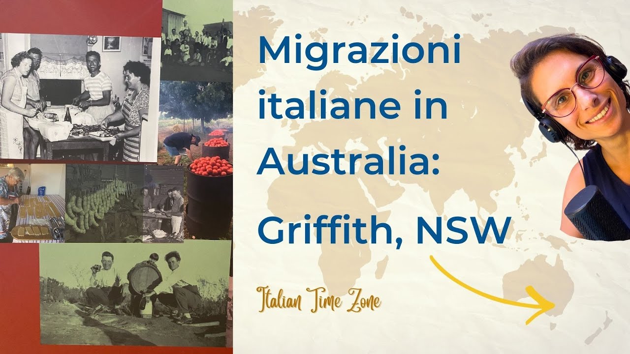 Migrazioni italiane in Australia: La grande comunità italiana a Griffith, New South Wales
