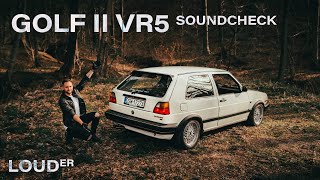 Golf II VR5 Soundcheck
