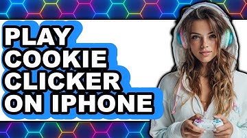 How to Play Cookie Clicker on iPhone in 2025 (Only Way)